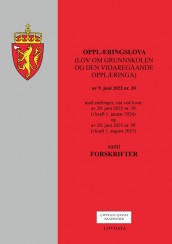 Opplæringslova (lov om grunnskoleopplæringa og den vidaregåande opplæringa) m/forskrifter (Heftet)