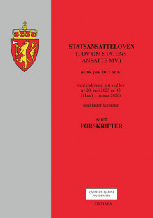 Statsansatteloven (lov om statens ansatte mv.) m/forskrifter (Heftet)