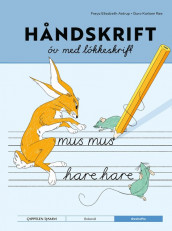 Håndskrift fra Cappelen Damm Løkkeskrift av Frøya Elisabeth Astrup og Guro Karlsen Røe (Heftet)