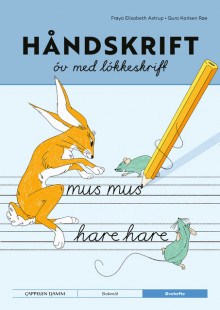 Håndskrift fra Cappelen Damm Løkkeskrift av Frøya Elisabeth Astrup og Guro Karlsen Røe (Heftet)