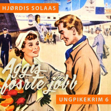 Aggis første jobb av Hjørdis Solaas (Nedlastbar lydbok)