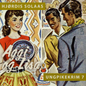 Aggi og Lisa av Hjørdis Solaas (Nedlastbar lydbok)