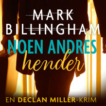Noen andres hender av Mark Billingham (Nedlastbar lydbok)