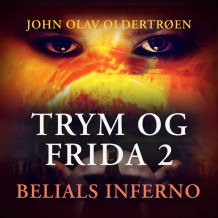 Belials inferno av John Olav Oldertrøen (Nedlastbar lydbok)