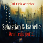 Den tredje portal av Pål-Erik Winther (Nedlastbar lydbok)