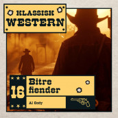 Bitre fiender av Al Cody (Nedlastbar lydbok)