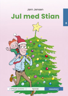 Leseunivers 8: Jul med Stian av Jørn Jensen (Innbundet)