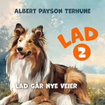 Lad går nye veier av Albert Payson Terhune (Nedlastbar lydbok)