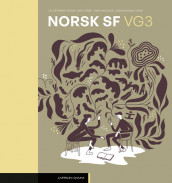 Norsk SF vg3 Lærerens bok (2027) av Liv Cathrine Krogh, May Lånke, Anita Melvold og Sigurd Mong-Nybo (Fleksibind)