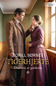 Dunsten av gardenia av Torill Karina Børnes (Heftet)
