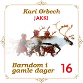 Jakki av Kari Ørbech (Nedlastbar lydbok)