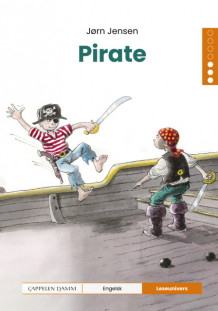 Leseunivers Engelsk 3: Pirate av Jørn Jensen (Innbundet)