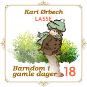 Lasse av Kari Ørbech (Nedlastbar lydbok)