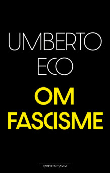 Om fascisme av Umberto Eco (Innbundet)