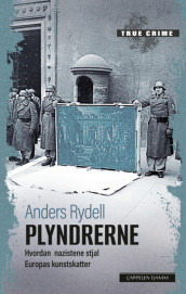 Plyndrerne av Anders Rydell (Heftet)
