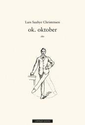 ok. oktober. av Lars Saabye Christensen (Ebok)