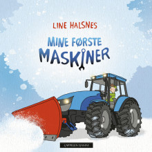 Mine første maskiner av Line Halsnes (Kartonert)