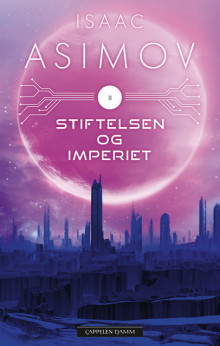 Stiftelsen og Imperiet av Isaac Asimov (Heftet)