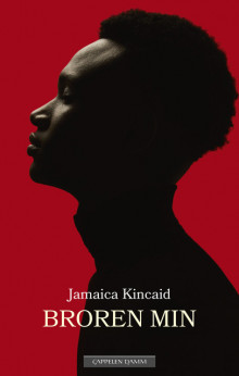 Broren min av Jamaica Kincaid (Heftet)