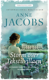 Storm over Tekstilvillaen av Anne Jacobs (Heftet)