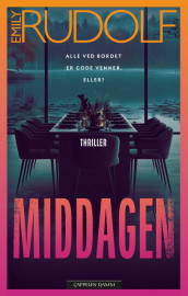 Middagen av Emily Rudolf (Heftet)