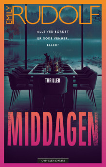 Middagen av Emily Rudolf (Heftet)