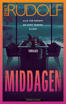 Middagen av Emily Rudolf (Heftet)