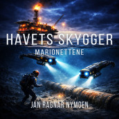 Havets skygger - Marionettene av Jan Ragnar Nymoen (Nedlastbar lydbok)