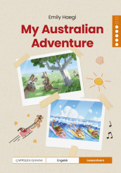 Leseunivers Engelsk 5: My Australian Adventure av Emily Haegi (Innbundet)