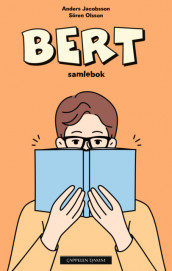 Bert - Samlebok av Anders Jacobsson (Ebok)