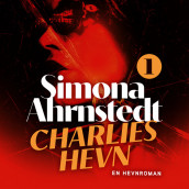 Charlies hevn av Simona Ahrnstedt (Nedlastbar lydbok)