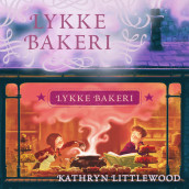 Lykke Bakeri av Kathryn Littlewood (Nedlastbar lydbok)