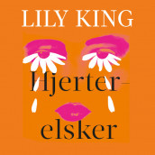 Hjerterelsker av Lily King (Nedlastbar lydbok)