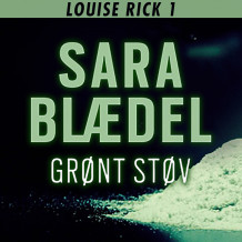 Grønt støv av Sara Blædel (Nedlastbar lydbok)