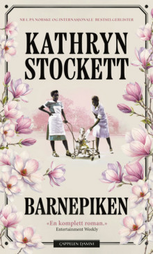 Barnepiken av Kathryn Stockett (Heftet)