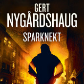 Sparknekt av Gert Nygårdshaug (Nedlastbar lydbok)