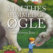 Malthes hemmelige øgle av Kirsten Boie (Nedlastbar lydbok)