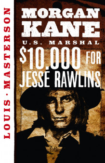 $10.000 for Jesse Rawlins av Louis Masterson (Ebok)