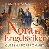 Gutten i portrommet av Jeanette Semb (Nedlastbar lydbok)