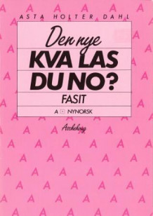 Den nye Kva las du no? av Asta Holter Dahl (Heftet)