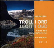 Troll i ord av Anne Bjørnebek (Lydbok-CD)