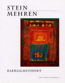 Kjærlighetsdikt av Stein Mehren (Innbundet)