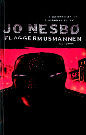 Flaggermusmannen av Jo Nesbø (Innbundet)