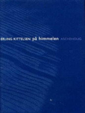 På himmelen av Erling Kittelsen (Innbundet)