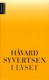 I lyset av Håvard Syvertsen (Heftet)
