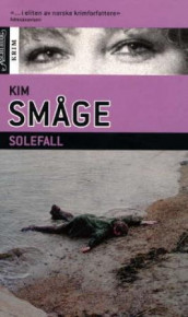 Solefall av Kim Småge (Heftet)