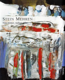 Nye bilder, tidlige dikt av Stein Mehren (Innbundet)