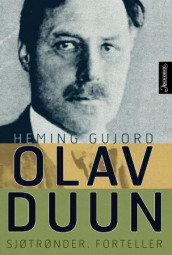 Olav Duun av Heming Gujord (Innbundet)