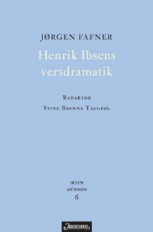 Henrik Ibsens versdramatik av Stine Brenna Taugbøl og Jørgen Fafner (Heftet)
