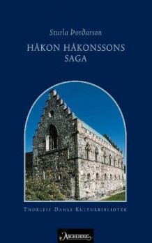 Håkon Håkonssons saga av Sturla Tordarson (Heftet)